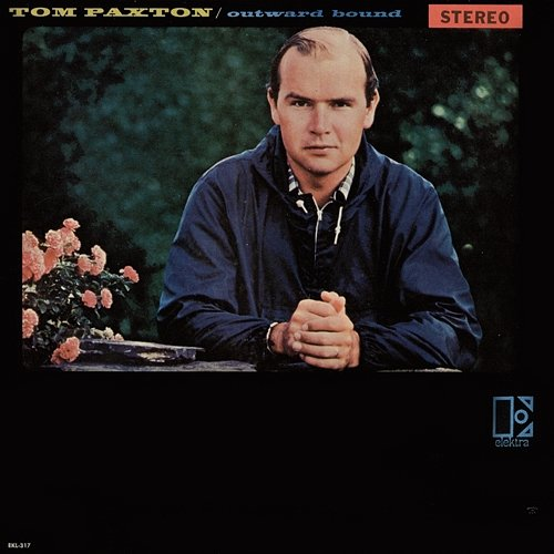 Outward Bound Tom Paxton