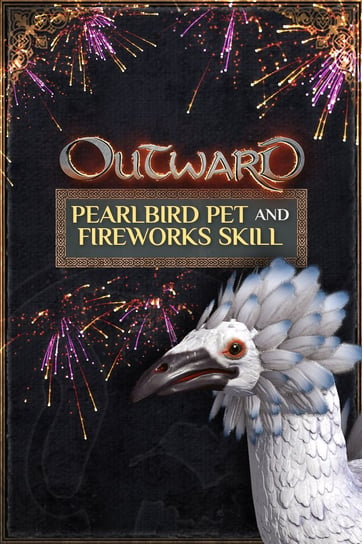 Outward - Pearlbird Pet i Fireworks Skill Nine Dots Studio