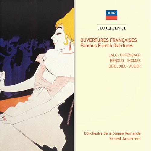 Ouvertures Françaises - Famous French Overtures Orchestre de la Suisse Romande, Ernest Ansermet
