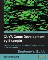 OUYA Game Development by Example Donovan Jack