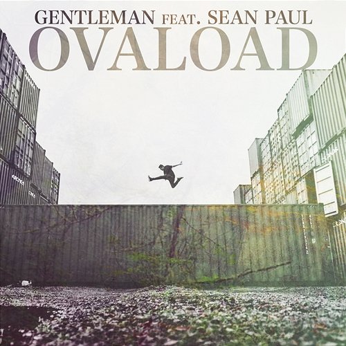 Ovaload Gentleman feat. Sean Paul