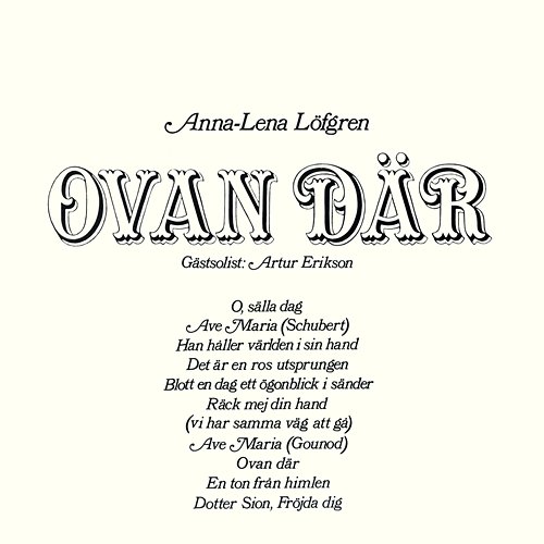 Ovan där Anna-Lena Löfgren och Artur Erikson