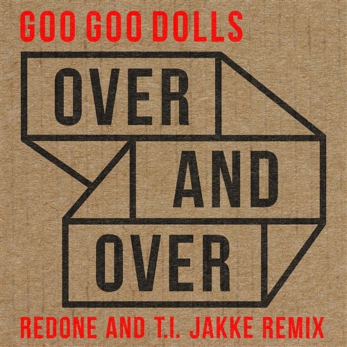 Over and Over Goo Goo Dolls