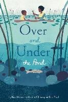 Over and Under the Pond Messner Kate