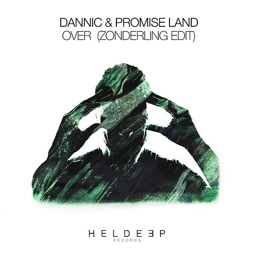 Over Dannic & Promise Land