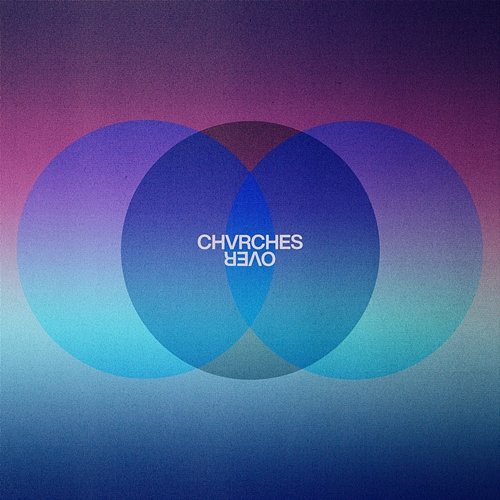 Over Chvrches