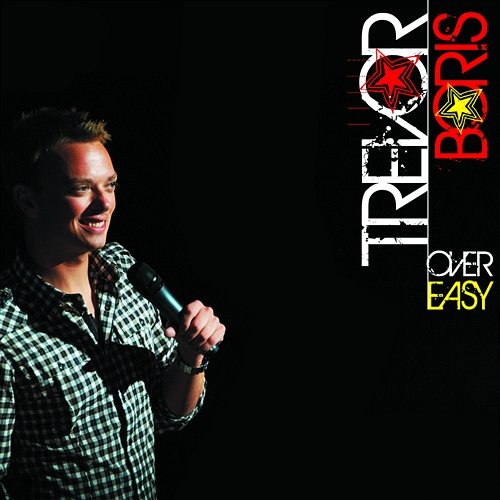 Over Easy Trevor Boris