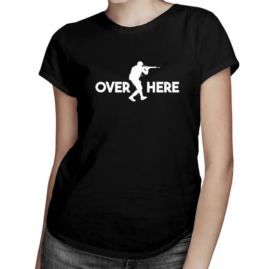 Over here - damska koszulka dla fanów gry Counter Strike Koszulkowy