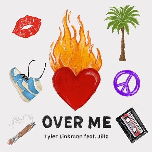 Over Me Tyler Linkman feat. Jillz