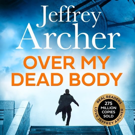 Over My Dead Body (William Warwick Novels) Jeffrey Archer