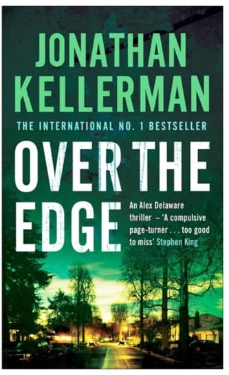 Over the Edge (Alex Delaware series, Book 3) Kellerman Jonathan