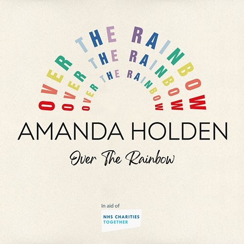 Over The Rainbow Amanda Holden