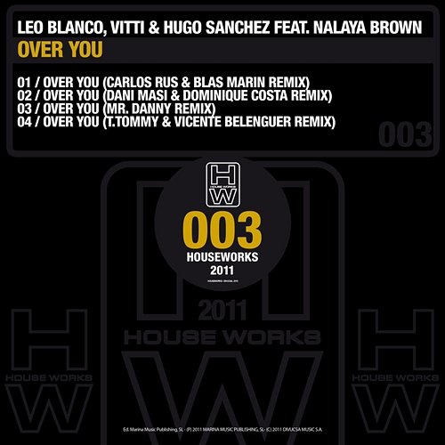 Over You Leo Blanco, Vitti, Hugo Sanchez