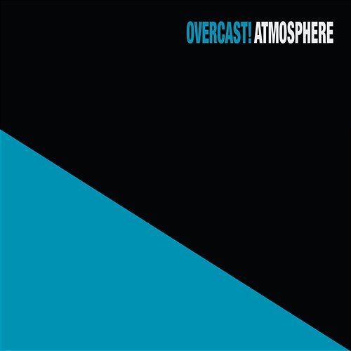 Overcast! (20 Year Anniversary Remaster) Atmosphere