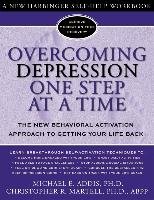 Overcoming Depression One Step at a Time Martell Christopher