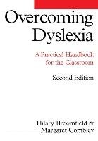 Overcoming Dyslexia 2e Broomfield, Combley