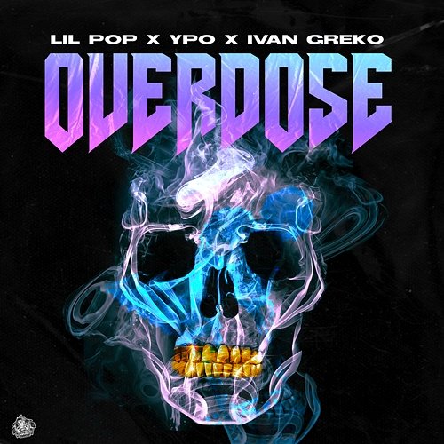 Overdose Lil PoP, Ypo, Ivan Greko