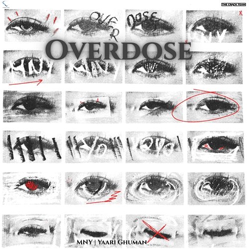 Overdose MNY, Yaari Ghuman