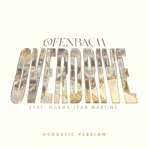 Overdrive Ofenbach feat. Norma Jean Martine