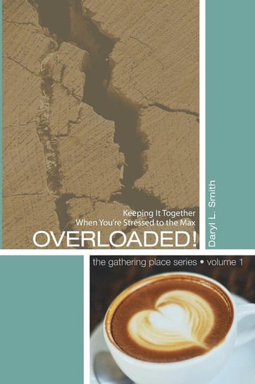 Overloaded! Smith Daryl L.
