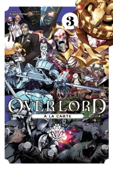 Overlord a la Carte. Volume 3 Maruyama Kugane