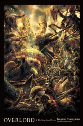 Overlord, Vol. 4 (light novel) Maruyama Kugane