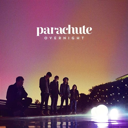 Overnight Parachute