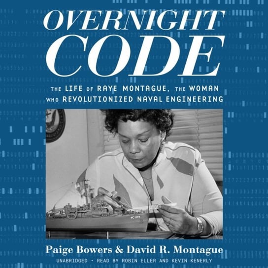 Overnight Code Montague David R., Bowers Paige