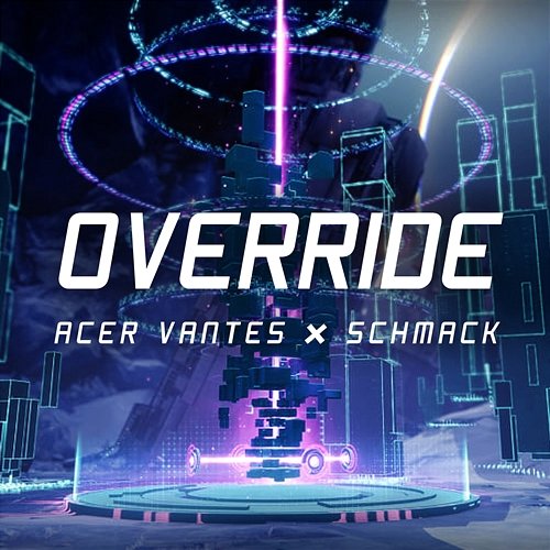 Override Acer Vantes feat. Schmack