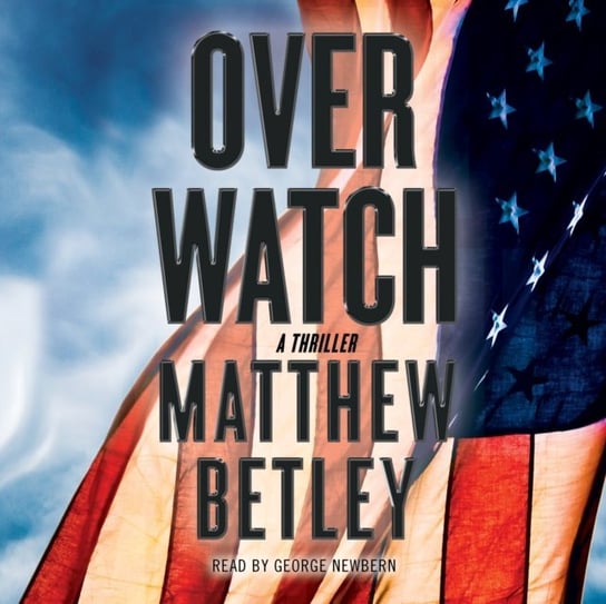 Overwatch Betley Matthew