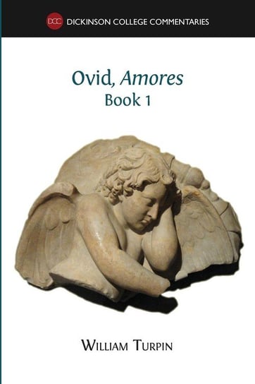Ovid, Amores (Book 1) Turpin William