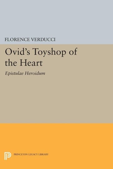 Ovid's Toyshop of the Heart Verducci Florence