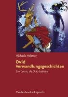 Ovid, Verwandlungsgeschichten Hellmich Michaela, Ovid