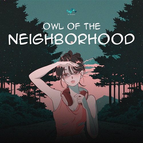 Owl Of The Neighborhood NS Records