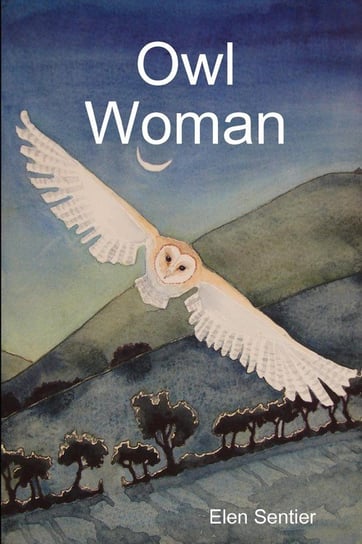 Owl Woman Sentier Elen