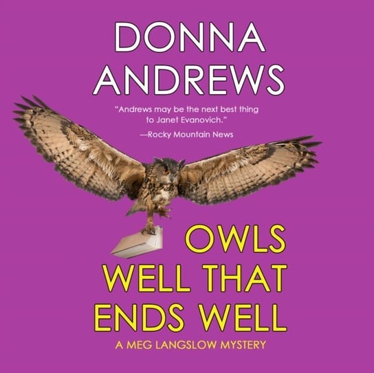 Owls Well That Ends Well Andrews Donna, Dunne Bernadette