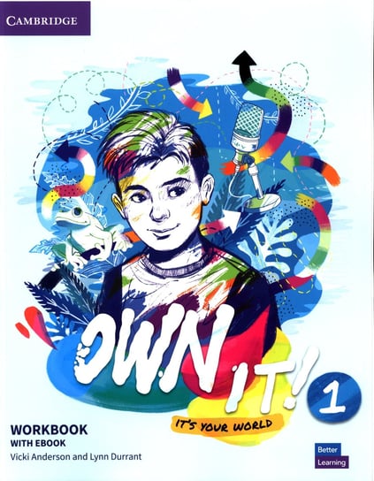 Own it! 1 Workbook with Ebook Anderson Vicki, Lynn Durrant