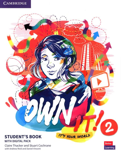 Own it! 2 Student's Book with Digital Pack Thacker Claire, Stuart Cochrane, Reid Andrew, Daniel Vincent