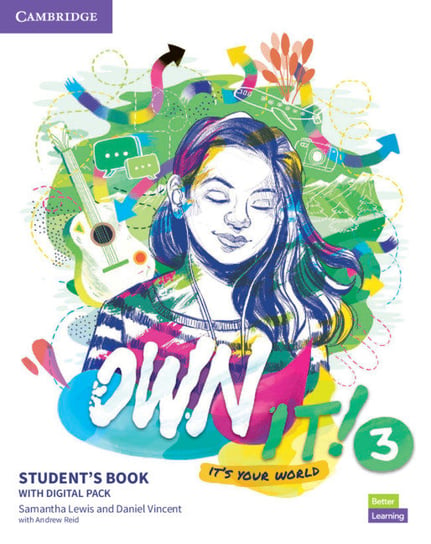 Own it! 3 Student's Book with Practice Extra Lewis Samantha, Daniel Vincent, Reid Andrew