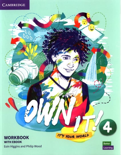 Own It! 4 Workbook with eBook Higgins Eoin, Wood Philip