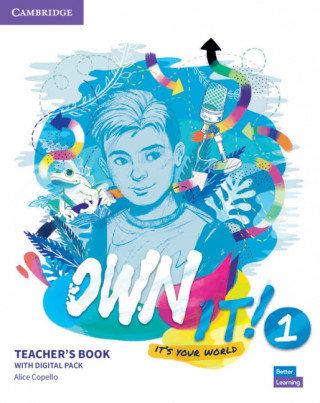 Own It! Level 1. Teacher's Book with Digital Resource Pack Copello Alice