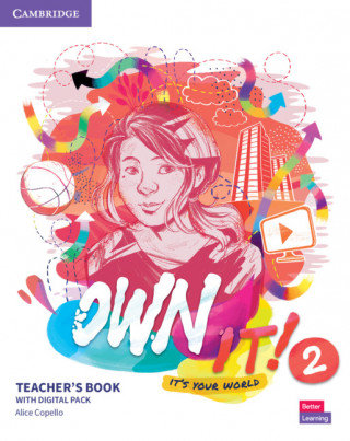 Own it! Level 2. Teacher's Book with Digital Resource Pack Copello Alice