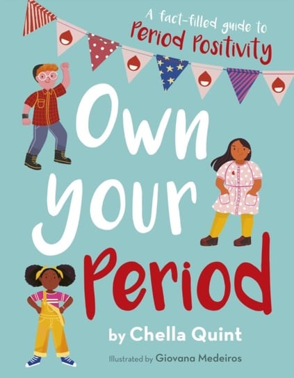 Own Your Period Quint Chella