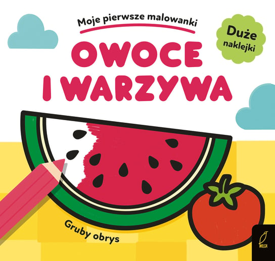 Owoce i warzywa Opracowanie zbiorowe