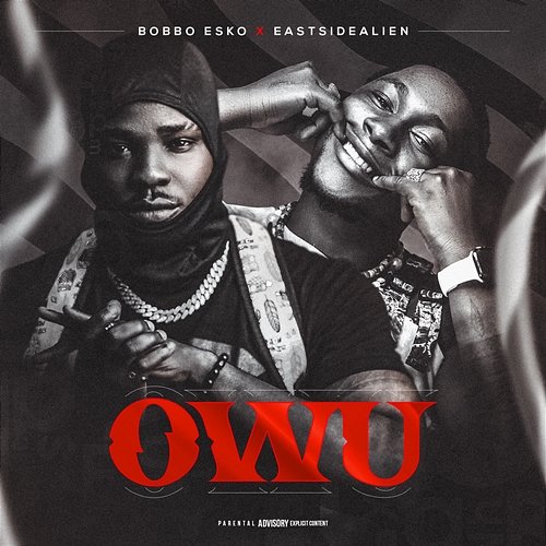 OWU Bobbo Esko & EASTSIDEALIEN