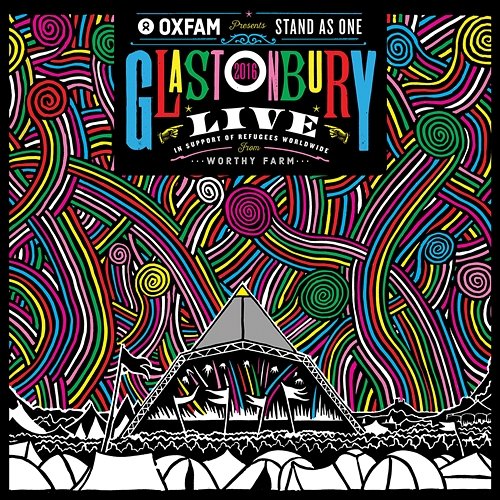 Oxfam Presents: Stand As One - Live At Glastonbury 2016 Various Artists