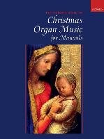Oxford Book of Christmas Organ Music for Manuals Gower Robert