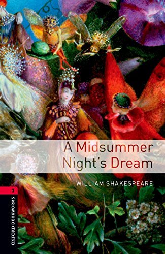 Oxford Bookworms Library. A Midsummer Night's Dream Shakespeare William
