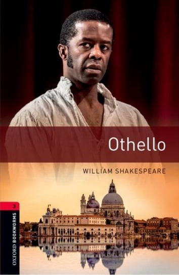 Oxford Bookworms Library: Level 3:: Othello Shakespeare William