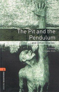 Oxford Bookworms Library. The Pit and the Pendulum and Other Stories Book Poe Edgar Allan